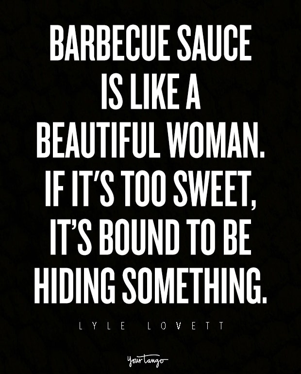 food lover quotes lyle lovett food and love quote