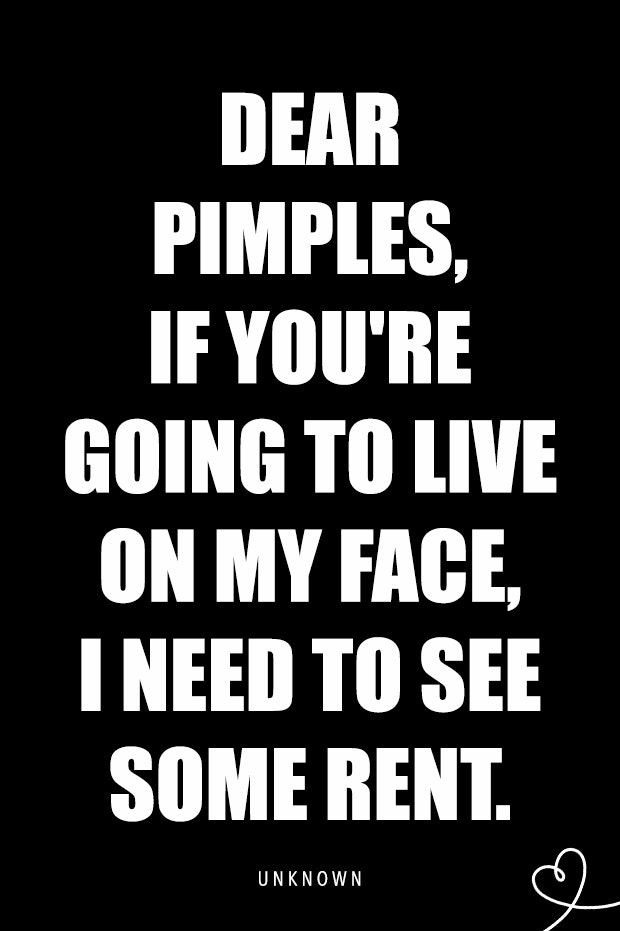 relatable quotes about acne memes pimples quote