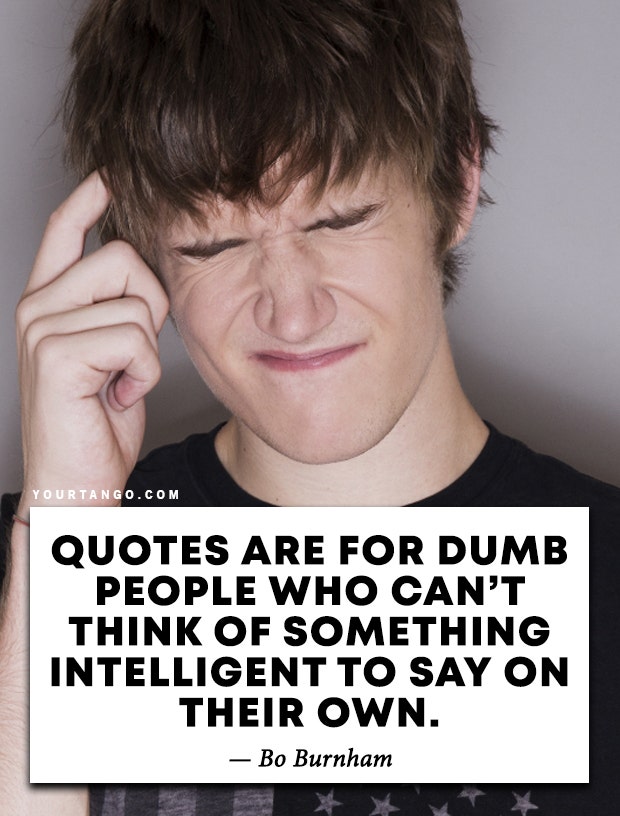 Best Bo Burnham Quotes Funny Jokes From Comedy Shows On Netflix Best Bo Burnham Quotes Funny Jokes From Comedy Shows On Netflix