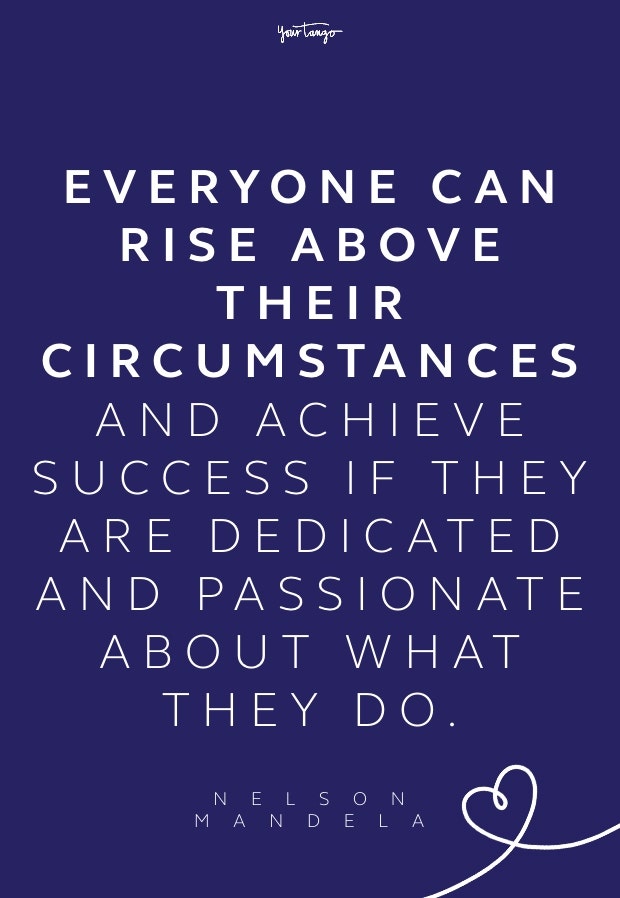 nelson mandela be better quote