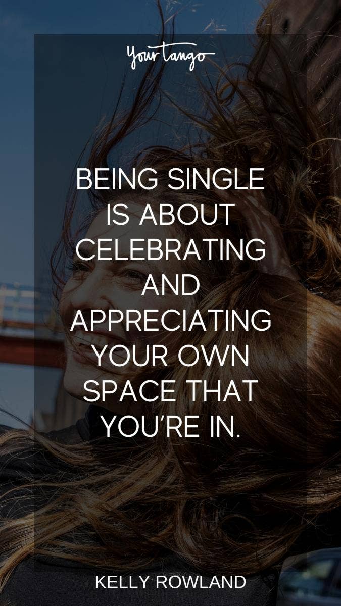 embrace being single empowering quotes embrace being single empowering quotes