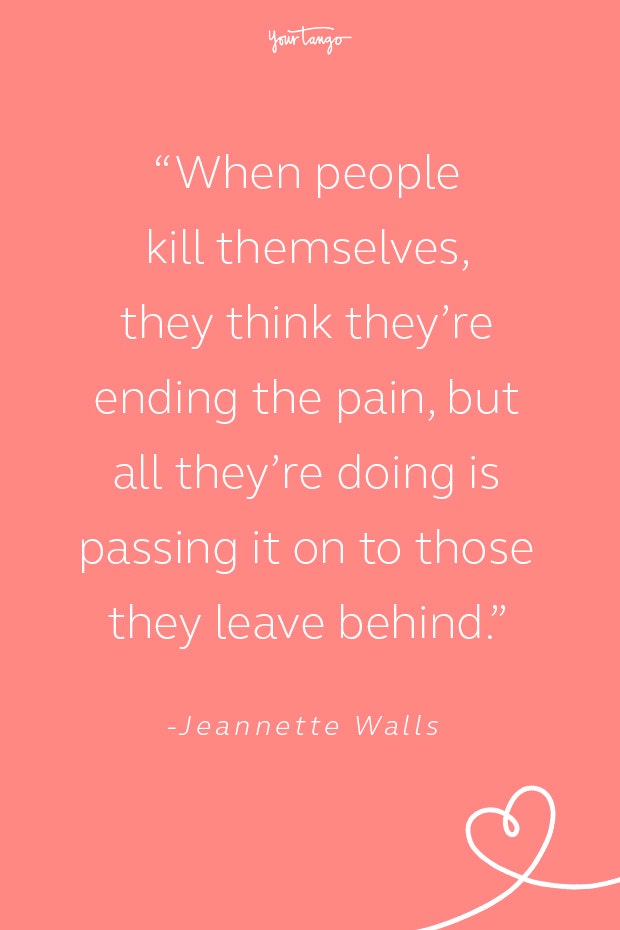 Jeannette Walls Suicide Prevention Quote Jeannette Walls Suicide Prevention Quote