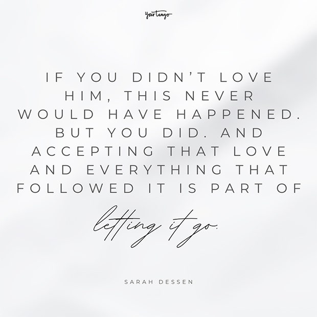 letting go of someone who doesn't want you quotes