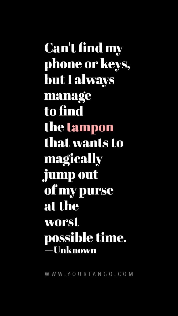 Funny Period Quotes About Menstruation period quotes