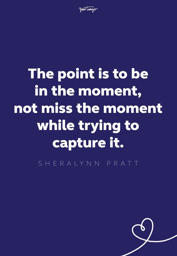 quotes about living in the moment