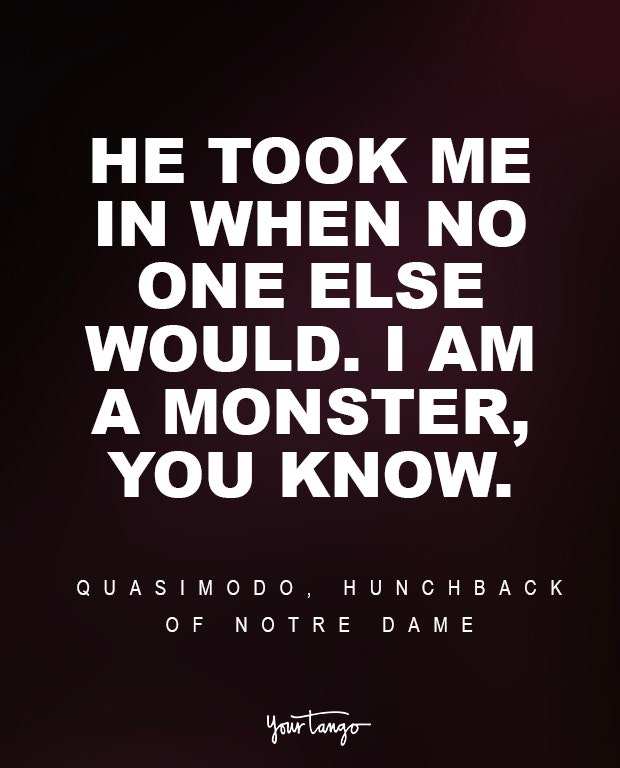 Quasimodo, The Hunchback of Notre Dame Sad Disney Quote