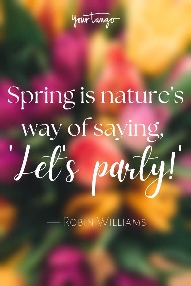 spring quotes spring quotes