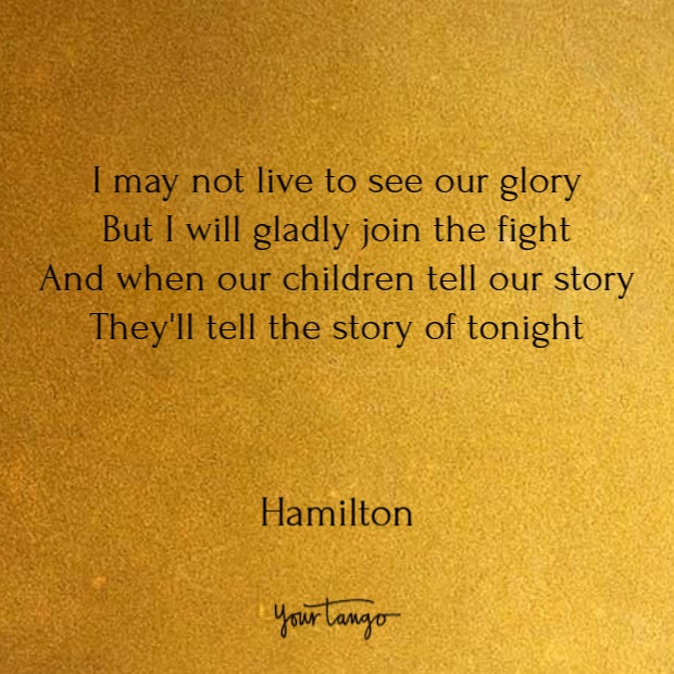 Quotes from Hamilton song lyrics