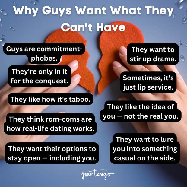 why guys want what they can't have why guys want what they can't have