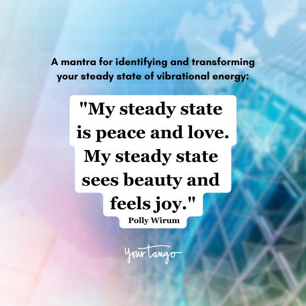Polly Wirum mantra for shifting your steady vibrational state Polly Wirum mantra for shifting your steady vibrational state